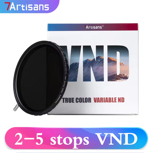 7artisans True Color Variable ND Filter 2-5 Stops 6-9 Stops for Photography Camera Lens Filter 67mm 72mm 77mm 82mm